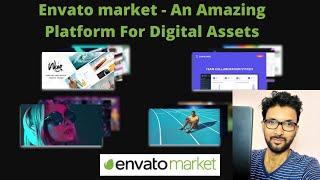 Envato Market – An amazing Platform For Digital Assets.