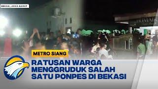 Warga Geruduk Ponpes di Bekasi - [Metro Siang]