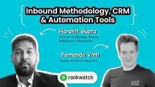 Fernando Vitti Talks About Inbound Methodology, CRM & Automation Tools