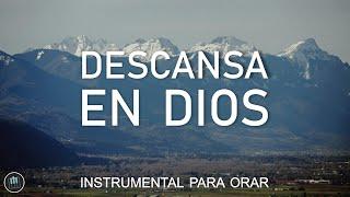 MUSICA INSTRUMENTAL CRISTIANA PARA ORAR  //  SIN ANUNCIOS INTERMEDIOS  //  PIANO PARA ORAR