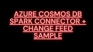 Cosmos DB Online Migration Using Spark Connector | Cosmos DB Intro