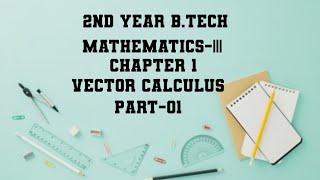 MATHEMATICS 3 for B tech 2-1 semester | Part-1 by RAMU LAKKAPRAGADA