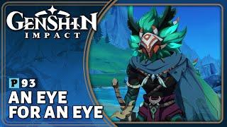 An Eye for An Eye | Genshin Impact (4.5) | Let's Play Part 93
