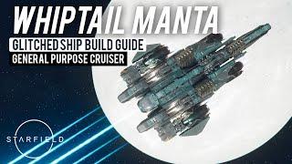 Whiptail Manta (Glitched Ship Build Guide) | #Starfield Ship Builds