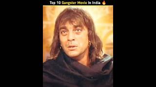 Top 10 Gangster Movie In India  #shorts //Fact By Anant//