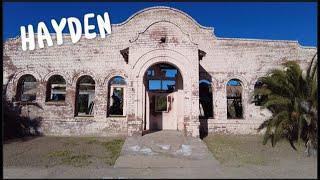 A Ghost Town, Hayden, Arizona. Is it Haunted?