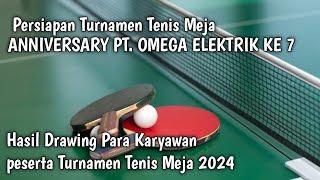 Persiapan Turnamen Tenis Meja PT. Omega Elektrik ‼️ Anniversary PT.Omega Elektrik ke 7thn