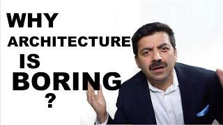 Why is Software Architecture is Boring | How to fix it