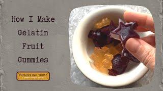 How I Make Gelatin Fruit Gummies