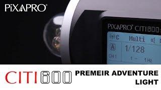 The Premier Adventure Light - PIXAPRO CITI600 TTL Battery Powered Flash