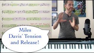 Jazz Improvisation: Tension and Release for Dummies, Geniuses, and Miles Davis