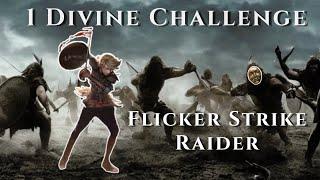 Flicker Strike Raider - 1 Div challenge! PoE 3.22 Ancestor