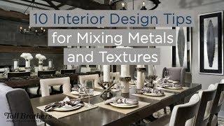 10 Interior Design Tips for Mixing Metals and Textures