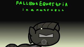 Fallout Equestria In a nutshell