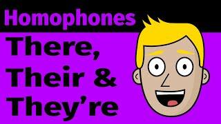 Homophones: There, Their and They're