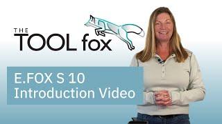 E.FOX S 10 Introduction Video