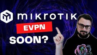 MikroTik Accidentally Drops Big News! (EVPN)