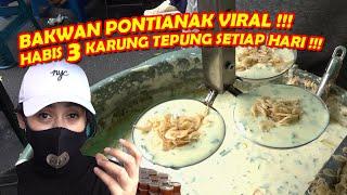 AKHIRNYA NGE BAKWAN PONTIANAK VIRAL JUGA, COBAIN SEMUA RASA, HITS !! KULINER PONTIANAK DI JAKARTA