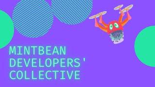 Introducing Mintbean Developers' Collective