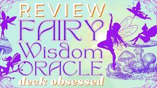 Review: Fairy Wisdom Oracle, an Enchanting Card Deck of Magical Nature Spirits by Amy & Nancy Brown