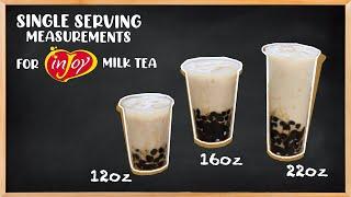 Single Serving Measurements for inJoy Milk Tea For 12 oz, 16 oz,  22 oz | inJoy Philippines Official