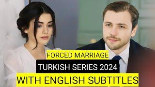 Top 10 Forced Marriage Turkish Drama Series With English Subtitles