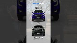 Mahindra XUV700 vs Scorpio N - Kaunsi Loge? | MotorBeam #shorts #mahindra