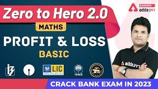 Profit & Loss Basics | Maths | Banking Foundation Adda247 (Class-28)