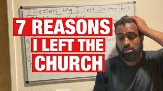 7 Reasons Why I Stopped Going To Church