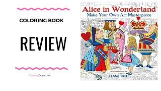 Alice in Wonderland Make Your Own Art Masterpiece Coloring Book Review - Daisy Seal