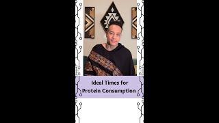 Ideal Times for Protein Consumption | Sacred Silence Acupuncture | Julian Keenan Grow