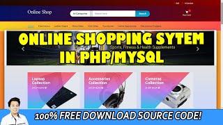 Online Shopping System using PHP/MySQL | Free Download Source Code