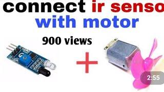 2 September 2020 how to make ir sensor with dc motor jassi experiment