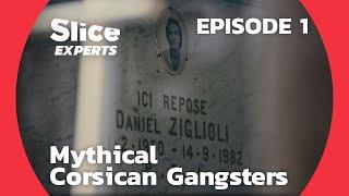 Corsican Mafia Chronicle: The Silente Code | EPISODE 1 | SLICE EXPERTS