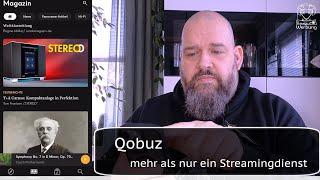 Streamingdienste auf dem Prüfstand - Qobuz & mehr als nur HiRes-Streaming