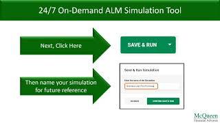 McQueen 24 7 On Demand ALM Simulation Tool