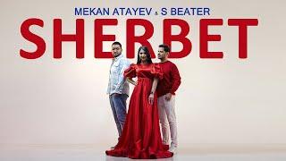 Mekan Atayew ft. S Beater - SHERBET