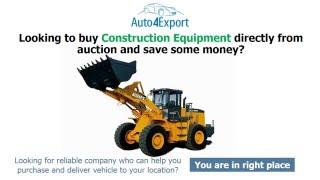 Construction Equipment Export USA - Auto4Export