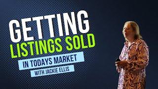 Getting Listings Sold in Todays Market with Jackie Ellis