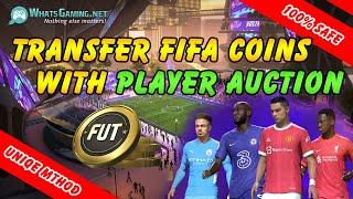 Transfer  FIFA COINS  with Player Auction