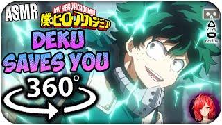 Deku Saves You~ [ASMR] 360: My Hero Academia 360 VR