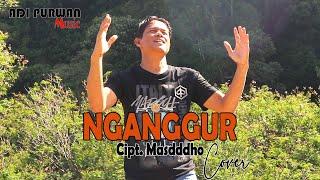 NGANGGUR - MASDDDHO | pancene mung pengangguran durung ono penghasilan sore ngopi | Adi Purwan Cover