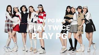 Pearlygates X Twice, 23spring, Play! PG Mix