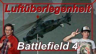 Battlefield 4 - Luftüberlegenheit Attack Helicopter mit LostAiming & [PP HD]