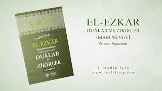 el-Ezkar Peygamberimizden (s.a.v) Dualar ve Zikirler