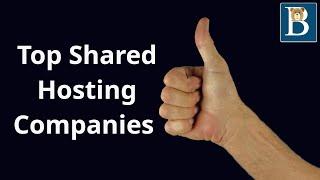 Top Shared Hosting Companies