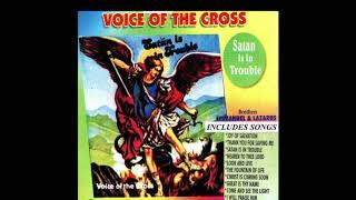 Chorale Voice OF The  Cross Vol 1