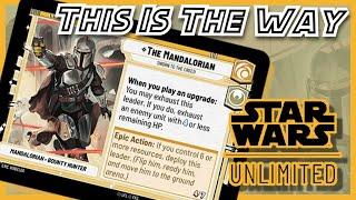 Star Wars Unlimited Leader Spotlight: The Mandalorian