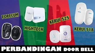 PERBANDINGAN DOORBELL (FORECUM, HIGHTECH, KERUI M525, KERUI M518)