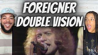 THEY ONLY MAKE BANGERS!| FIRST TIME HEARING Foreigner - Double Vision REACTION